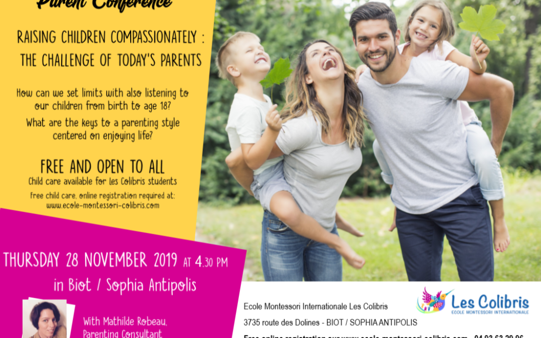 Parents conference : Raising children compassionately, the challenge of today’s parents