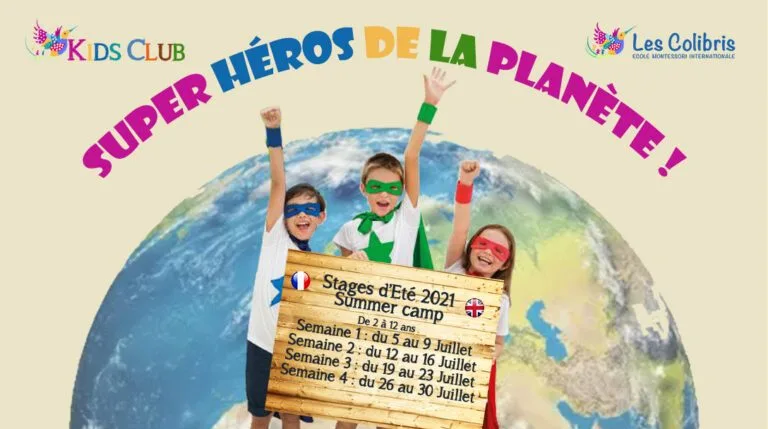 Vacances scolaires d&rsquo;été LE KIDS CLUB EN MODE SUPER HEROS DE LA PLANETE