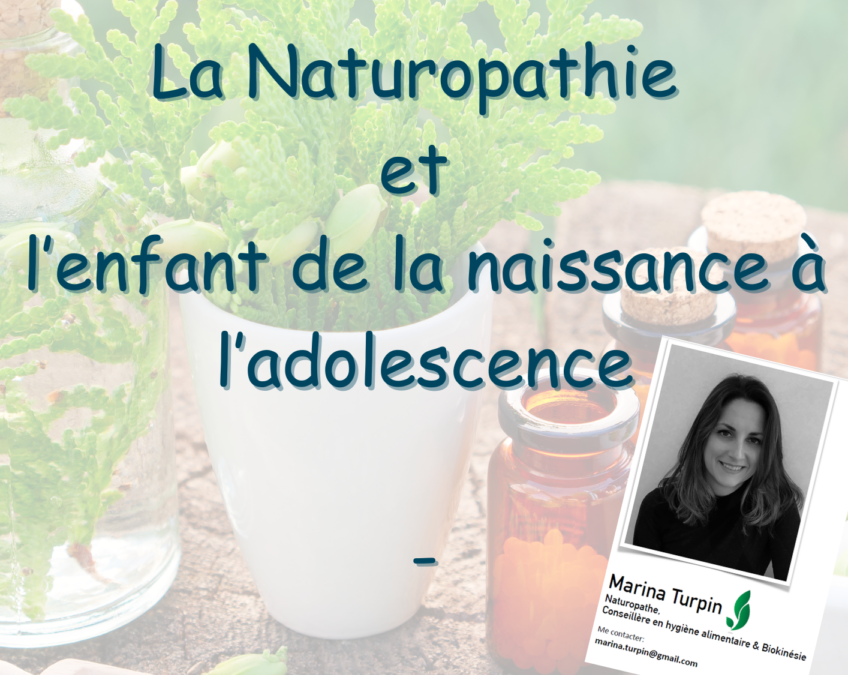 Conférence La Naturopathie et l’enfant de la naissance à l’adolescence – santé au naturel